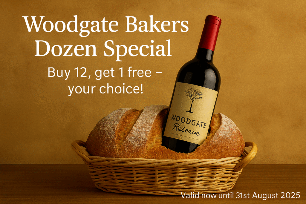 woodgate wines special. Buy 12 bottles get 1 free.